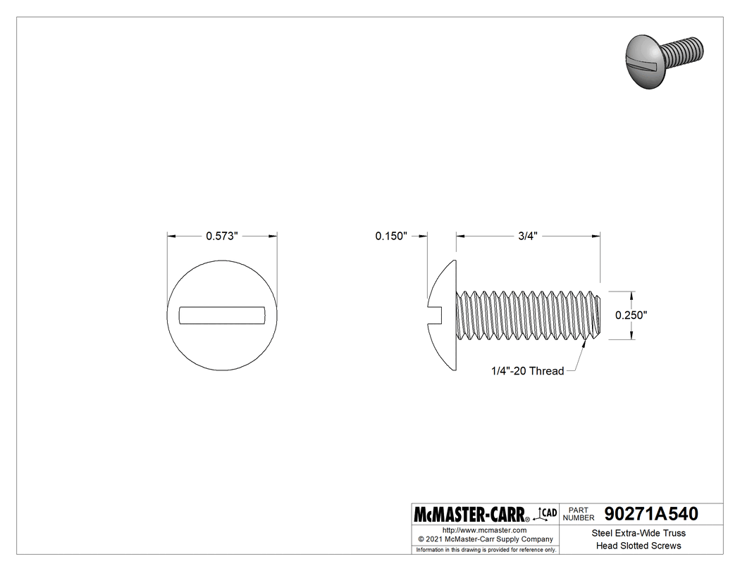 Technical Drawing of Steel Extra-Wide Truss Head Slotted Screws, Steel, 1/4"-20 Thread Size, 3/4" Long.